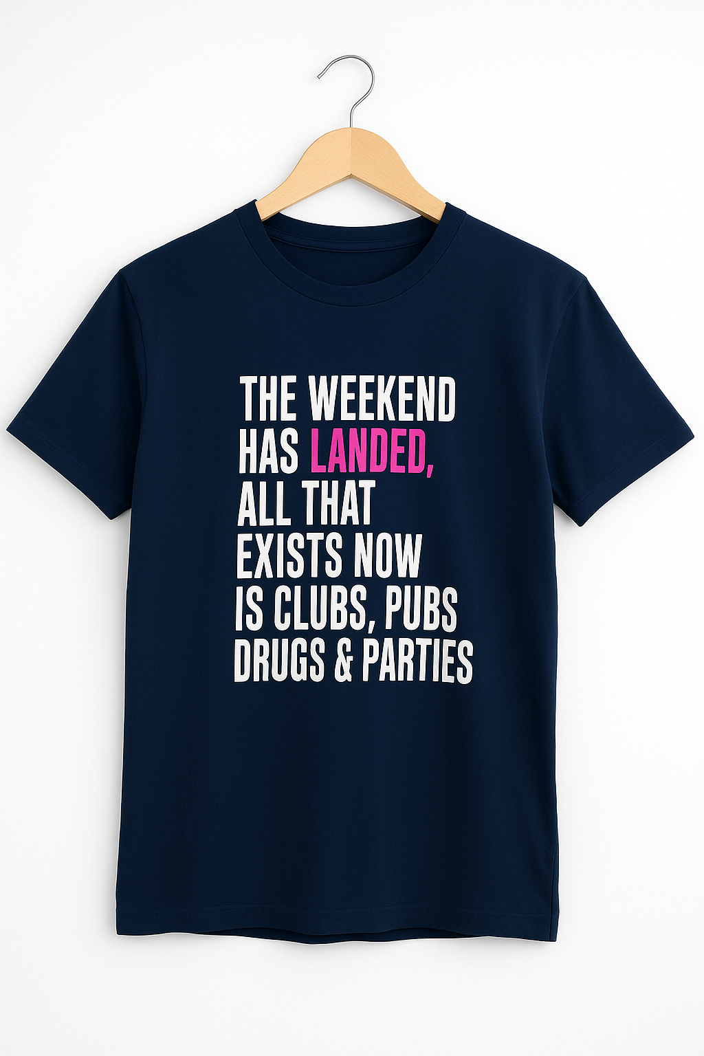 Navy blue t-shirt with humorous text design on a white background