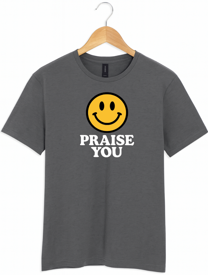 Grey t-shirt with a smiley face and 'PRAISE YOU' text on a hanger against a white background